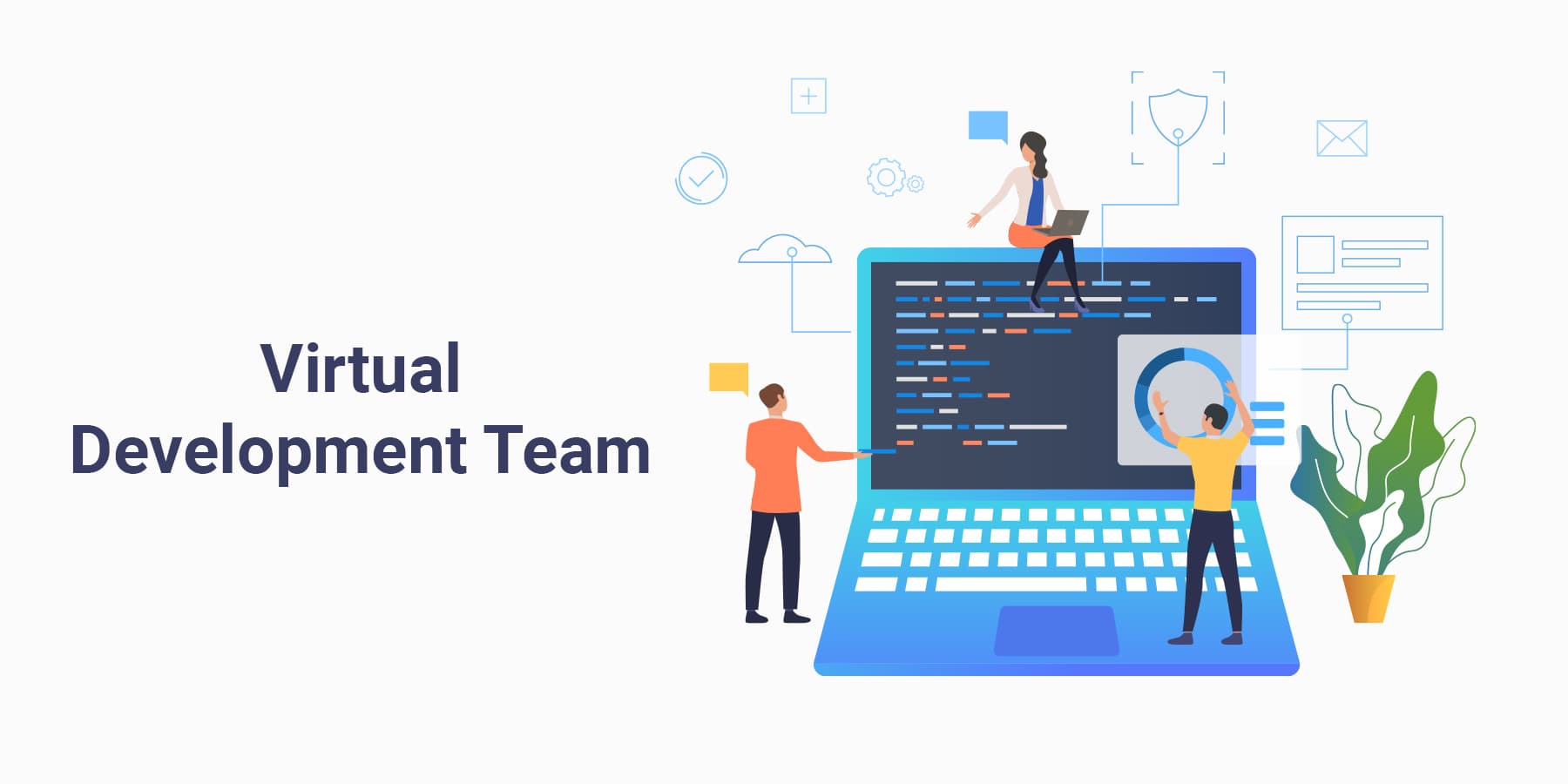 The Beauty of A Virtual Development Team