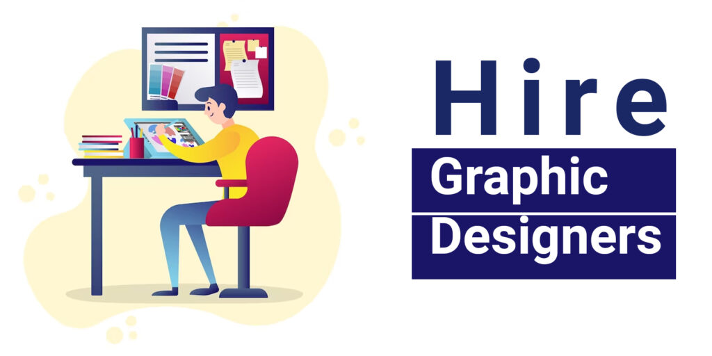 Hire Graphic Designers