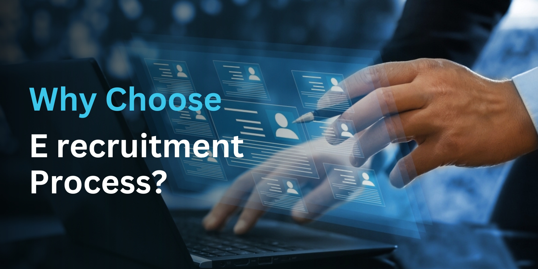 The Top 5 Benefits of E-Recruitment for Employers and Job Seekers